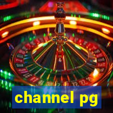 channel pg